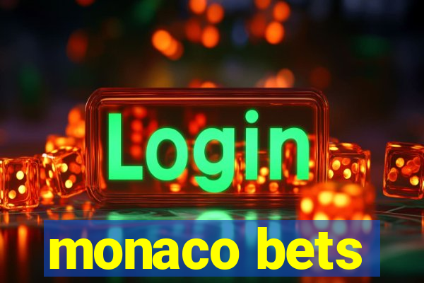monaco bets